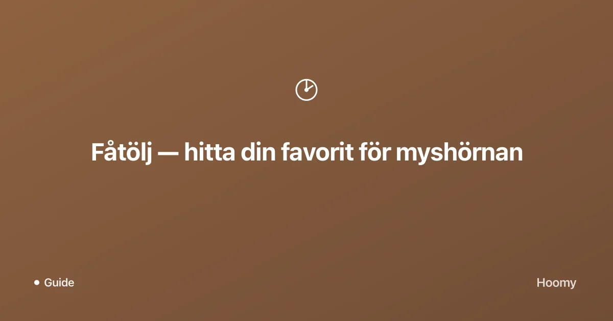 Fåtölj — hitta din favorit för myshörnan